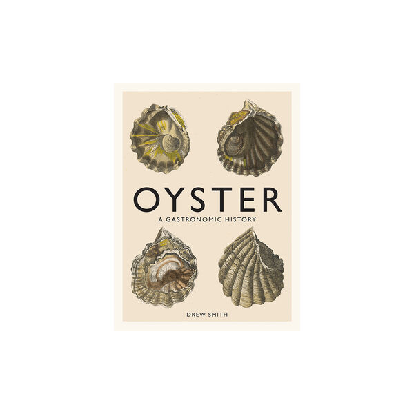 Oyster: A Gastronomic History, New Mags