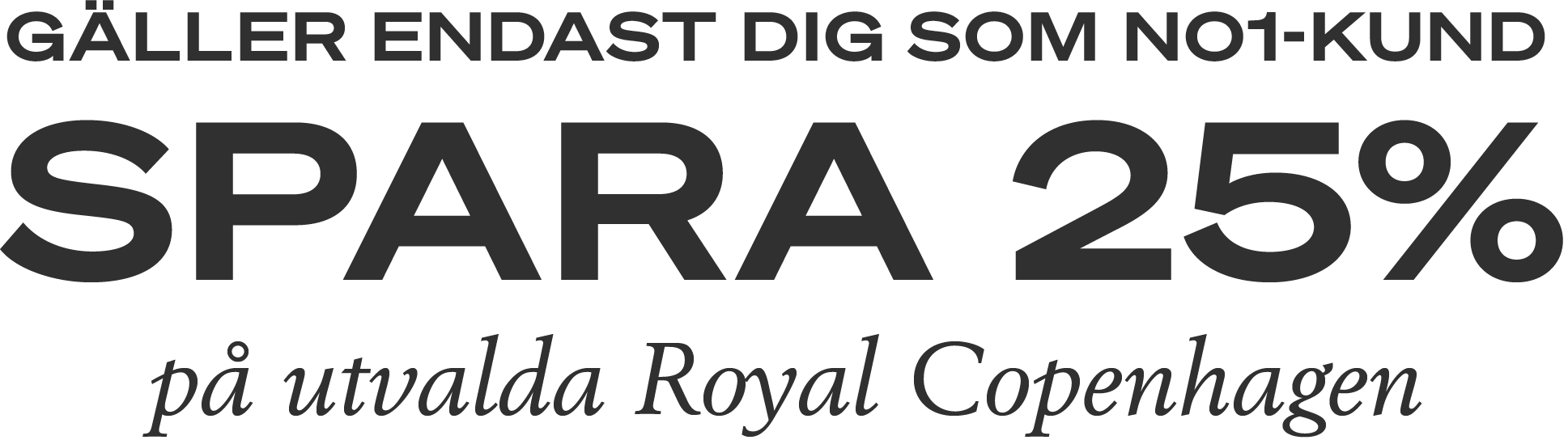Spara 25 % på utvalda varor från Royal Copenhagen