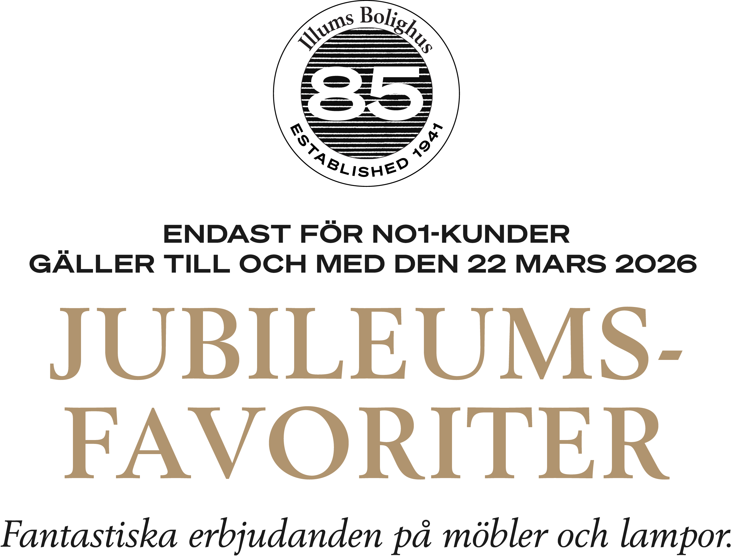 NO1 erbjudanden på Jubileumsfavoriter hos Illums Bolighus